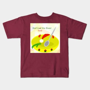 Don't feed the elves, #giftoriginal Kids T-Shirt